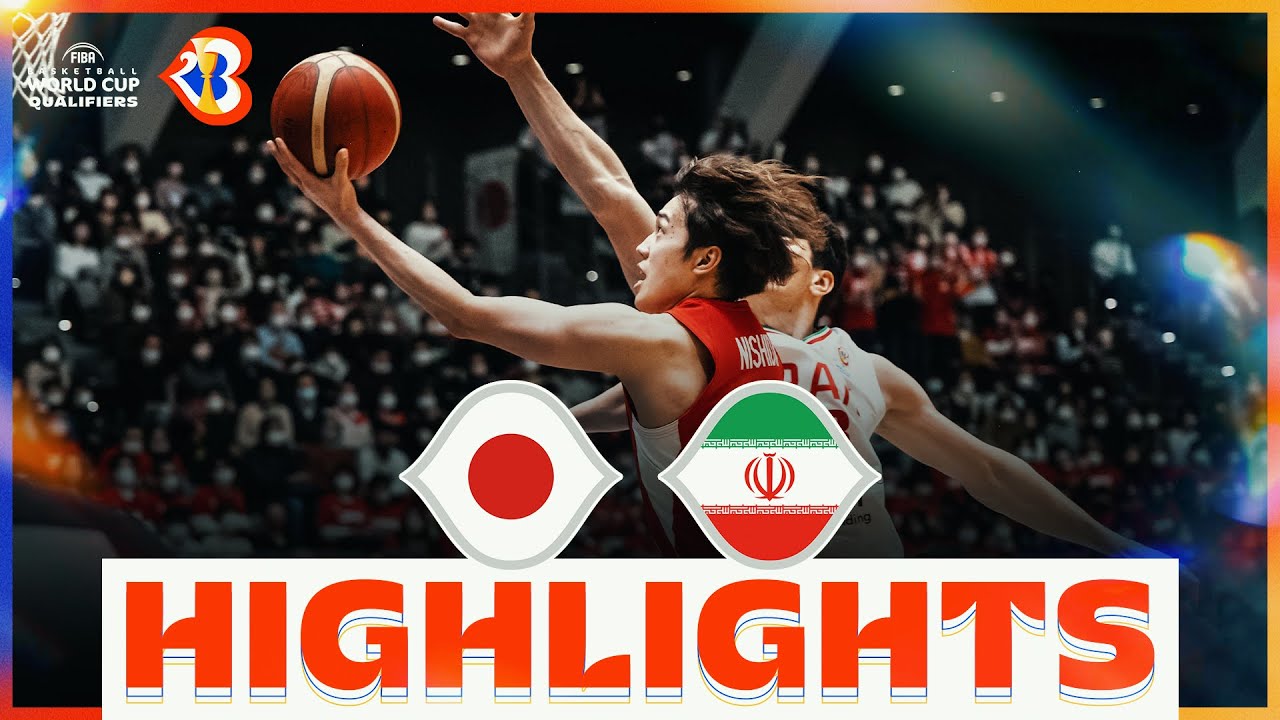 🇯🇵 Japan vs 🇮🇷 Iran  | Basketball Highlights - #FIBAWC 2023 Qualifiers