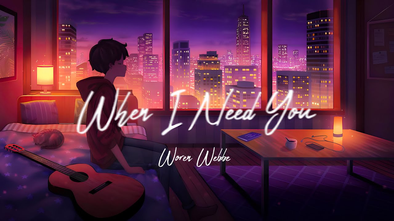 Woren Webbe - When I Needed You | English sad song 2024 | broken Heart Sad Love Song