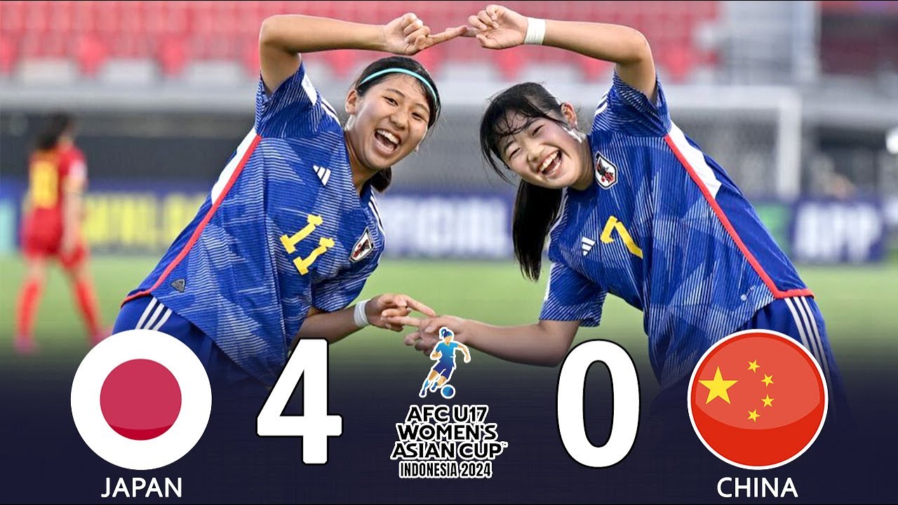 U-17なでしこ、中国を４－０粉砕！ U-17女子W杯へあと1つ、準決勝は韓国と対戦 2024/5/13