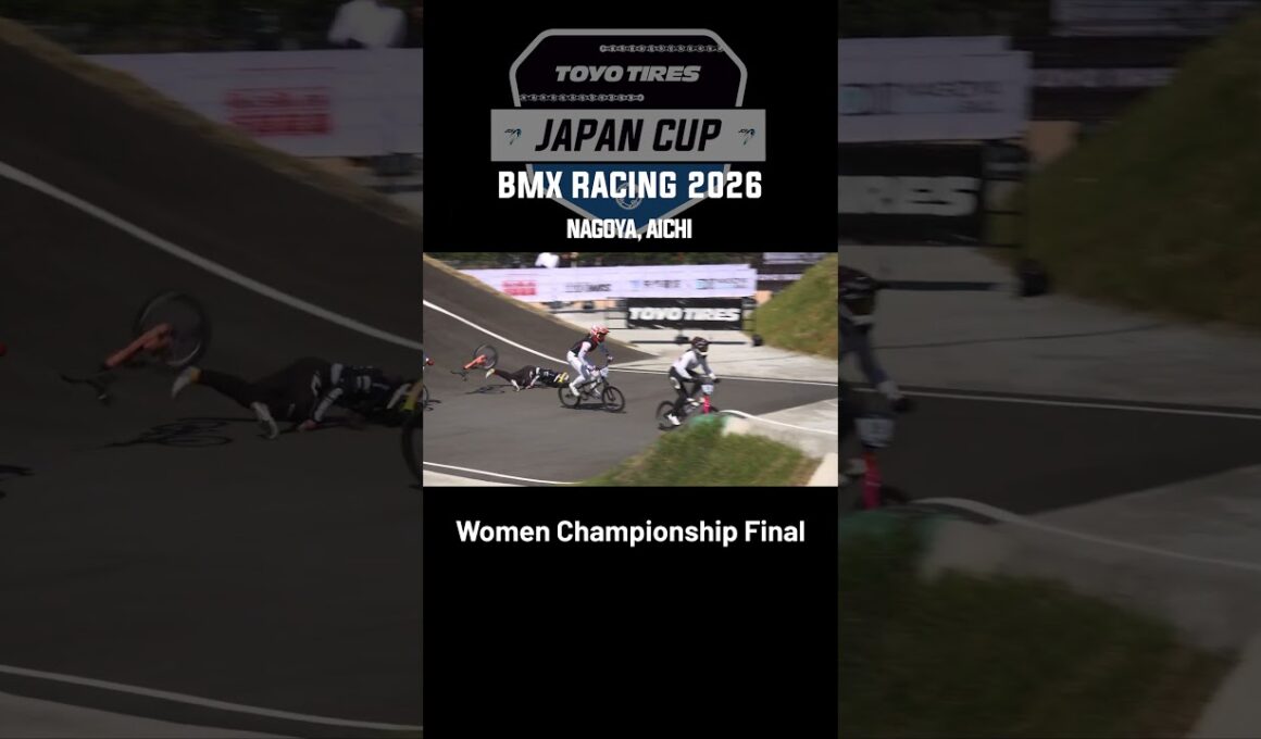 【Women Championship】ジャパン・カップ / JOC ジュニアオリンピックカップ BMXレーシング 2026
